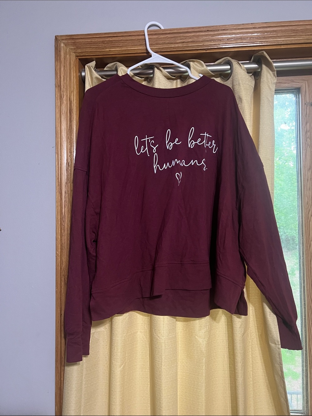 Maroon Graphic Crewneck “Lets be better humans” slightly cropped 3x